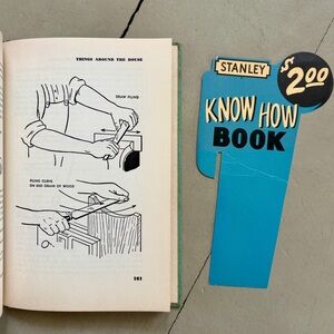 1952 How to Work with Tools and Wood Stanley Carpenter Woodworker Saw Plane DIY
